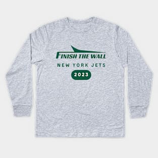 Finish the Wall New York Jets 2023 Kids Long Sleeve T-Shirt